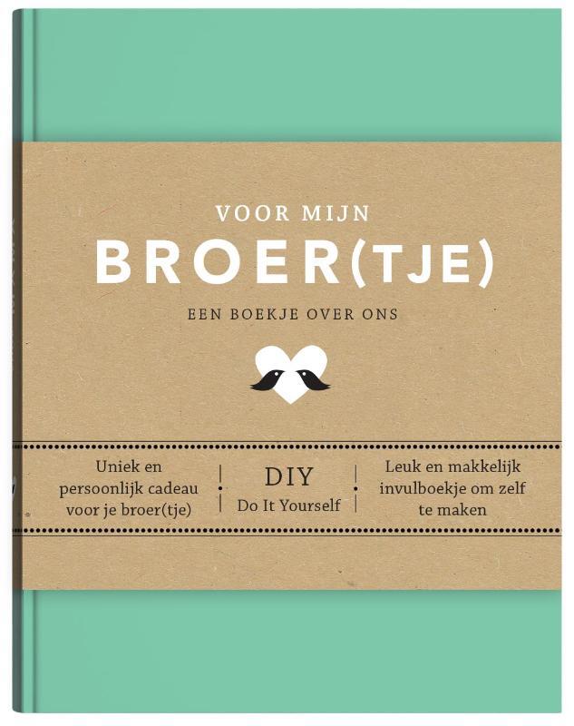 Omslag van boek: Voor mijn broer(tje)