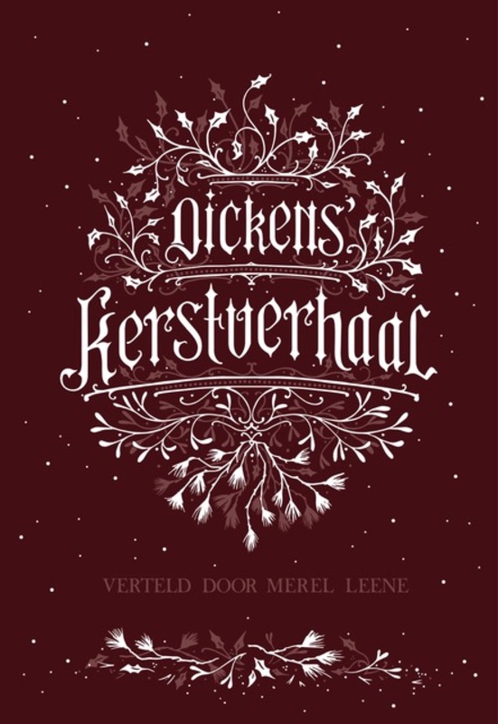 Omslag van boek: Dickens' Kerstverhaal