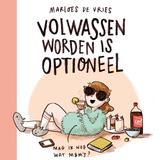 Volwassen worden is optioneel 1