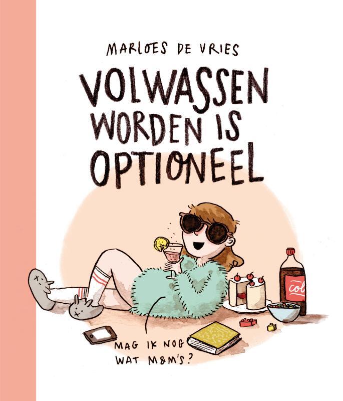 Omslag van boek: Volwassen worden is optioneel