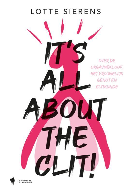 Omslag van boek: It's all about the clit