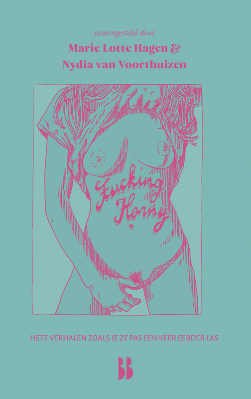 Omslag van boek: Fucking horny