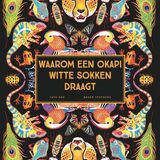 Waarom een okapi witte sokken draagt 1