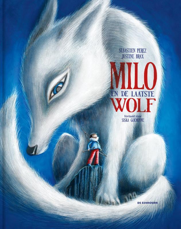Omslag van boek: Milo en de laatste wolf