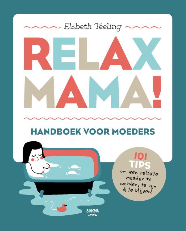 Omslag van boek: Relax Mama