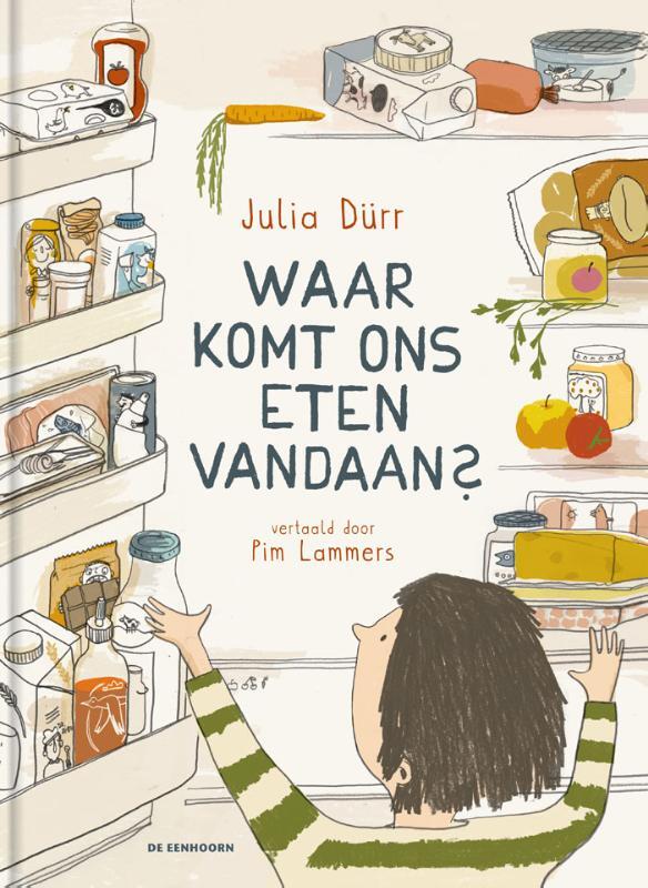Omslag van boek: Waar komt ons eten vandaan?