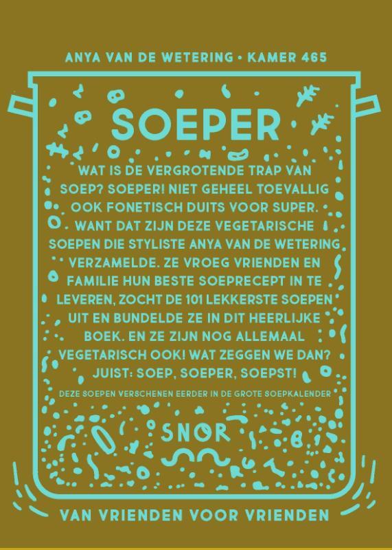 Soep, soeper, soepst 2