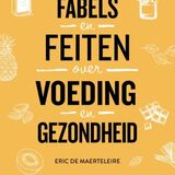 Fabels en feiten over voeding en gezondheid 1